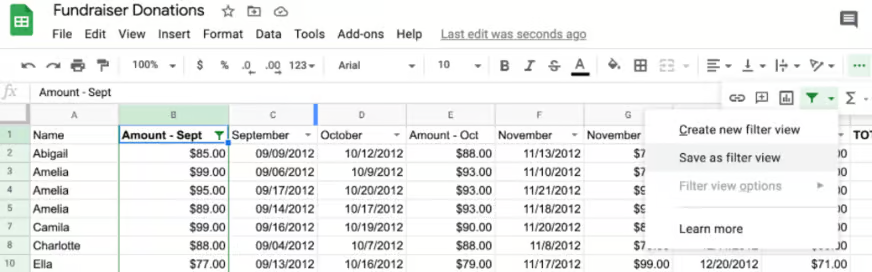 Save any filter you create by selecting “Save as filter view” from the drop-down menu. Save a filter in Google Sheets